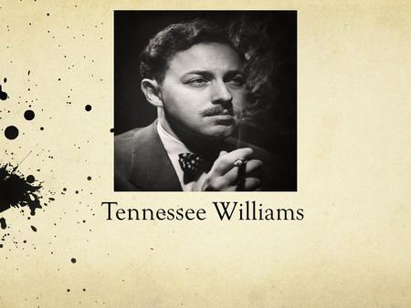 Tennessee (Thomas Lanier) Williams