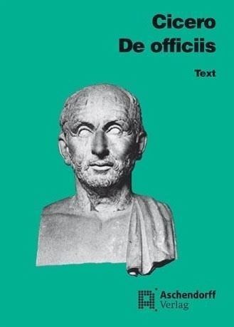 Marcus Tullius Cicero De Officiis