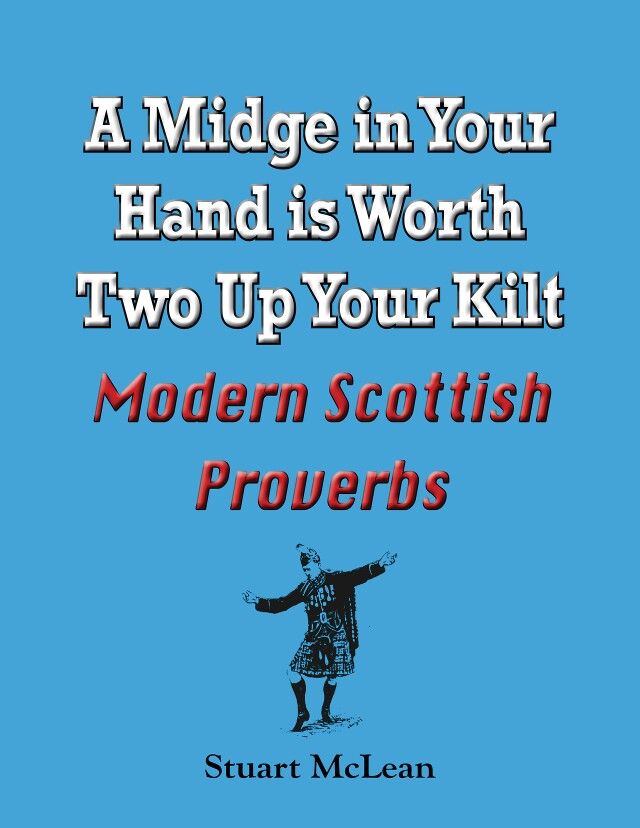 Scottish Proverb