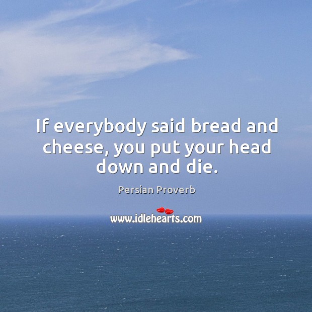 Sicilian Proverb