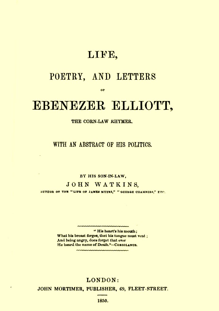 Ebenezer Elliott ("The Corn Law Rhymer")