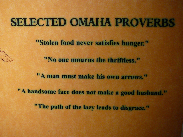 Omaha Proverb